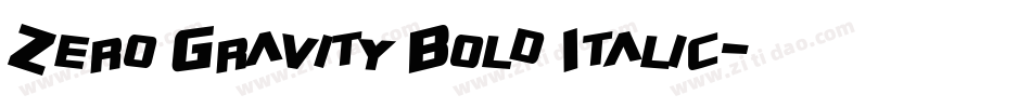 Zero Gravity Bold Italic字体转换